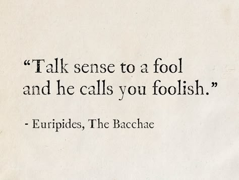 Greek Mythology Aesthetic Quotes, Ancient Greek Love Quotes, The Bacchae Aesthetic, Ancient Greek Sayings, Quotes From Greek Mythology, Greek Literature Quotes, Bacchae Aesthetic, Greek Myth Quotes, Dionysus Quotes