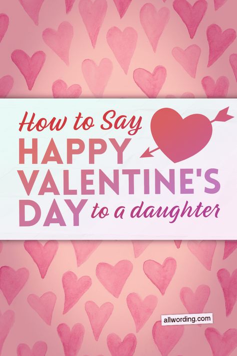 Cute, heartfelt, and funny Valentine's Day wishes for a daughter Valentines Letter To Daughter, Valentine Card For Daughter, Valentines For Daughter From Mom, Valentine Quotes For Daughter, Happy Valentine’s Day Daughter Quotes, Valentines Messages For Kids, Valentine Daughter Quotes, Valentine's Day Wishes, Funny Valentines Day Poems