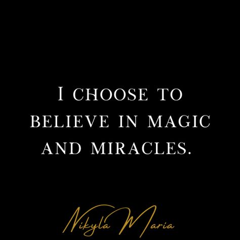 I Believe In Magic, Believe In Magic Quotes, I Believe In Miracles, Miracle Quotes, Believe In The Magic, Magic Quotes, Movin On, Meaningful Drawings, Believe In Miracles