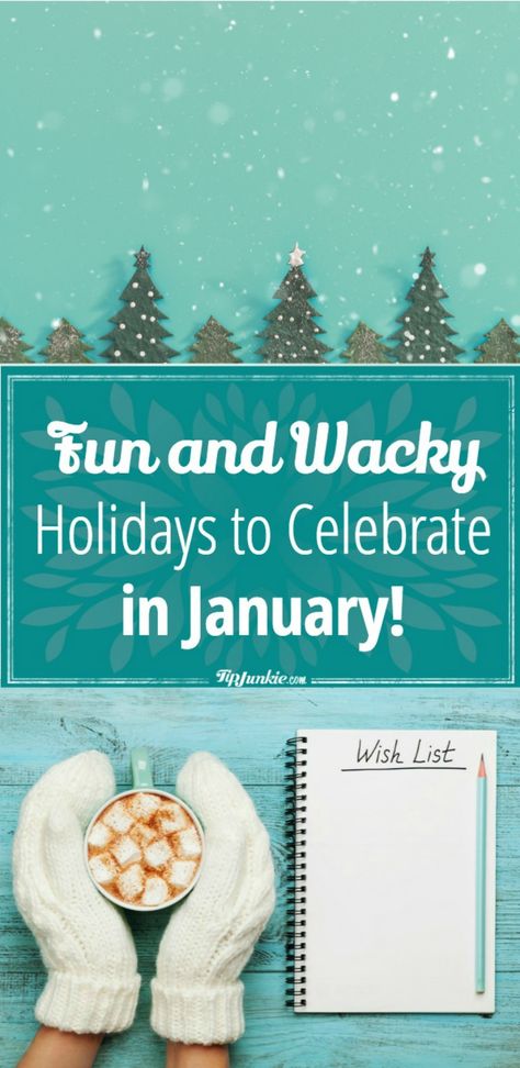 January Printable, Holidays In January, Random Holidays, Mutual Activities, January Art, January Activities, Fun Holidays, Wacky Holidays, Monthly Activities