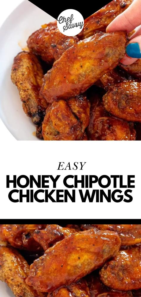 This Easy Crispy Baked Honey Chipotle Wings recipe is super easy to make and much healthier than fried. Tossed in a sweet and spicy Honey Chipotle sauce, they’re perfect as an appetizer or party food! Follow Chef Savvy for more Healthy Family Friendly Recipes! Honey Chipotle Wing Sauce, Sweet Heat Wing Sauce, Sweet Heat Sauce Recipe, Chipotle Chicken Wings Recipe, Honey Chipotle Chicken Wings, Honey Chipotle Wings, Spicy Wing Sauce, Honey Wings Recipe, Chipotle Chicken Wings