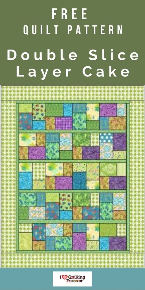 Free Quilt Pattern: Double Slice Layer Cake Quilt Summer Slice Quilt Pattern, Layer Cake Shuffle Quilt, Quilt As You Go Layer Cake, Double Slice Quilt, Turning 21 Quilt Pattern Free, Quilts That Showcase Fabric Large Prints, Layer Cake Loop Quilt, Double Slice Quilt Pattern, Three Step Quilt Pattern Free