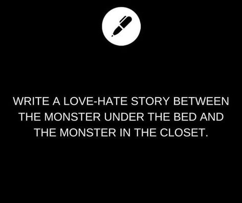 Story Prompt, Monster Under The Bed, Writing Inspiration Tips, Story Writing Prompts, Daily Writing Prompts, Book Prompts, Writing Things, Writing Prompts For Writers, Writing Dialogue Prompts