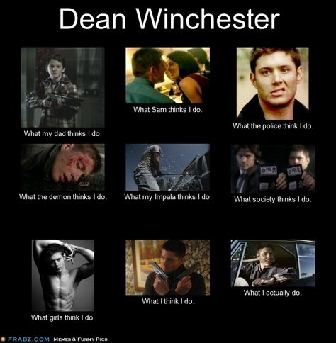 Dean Winchester, Supernatural - Meme Spn Funny, Supernatural Baby, Funny Supernatural, Spn Cast, Supernatural Quotes, Supernatural Tv Show, And So It Begins, Supernatural Destiel, Sam Dean