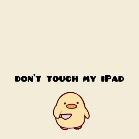 Get Off My Ipad Wallpaper Funny, Preppy Pictures Wallpaper Ipad, Cute Wallpapers Dont Touch My Ipad, Put My Ipad Down Now Wallpaper, Funny Lock Screen Wallpaper Ipad, Cute Wallpapers For Lockscreen Ipad, Don’t Touch My Ipad Wallpaper For Ipad, Dont Touch My Tablet Wallpapers, Wallpaper Ipad Funny