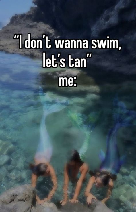 Playing Mermaids, H2o Mermaids, Careless Whisper, Relatable Post Funny, Dear Reader, Whisper Confessions, Whisper Quotes, Digital Diary, Live Laugh Love