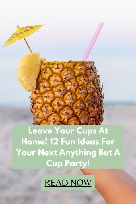 Anything but a cup party idea Anything But A Cup Ideas, Anything But A Cup, Party Themes For Teenagers, Cupping At Home, Adult Party Themes, White Lies, College Parties, Theme Days, Sweet 16 Parties