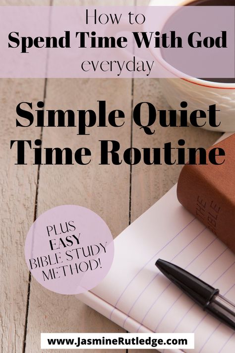 This simple quiet time routine will help you make spending time with God daily an easy and rewarding habit. These easy and intentional tips for prayer and Bible study will help you mature in your faith and grow closer to God. #BibleStudy #Christianwomen #prayer #prayertips #biblestudytips - via www.JasmineRutledge.com Daily Bible Study Routine, Bible Study Routine, Quiet Time Routine, Quite Time With God Routine, Quiet Time With God Ideas, Quiet Time With God Journal Ideas, Quiet Time With God, Quiet Time Bible Study, Quiet Time With God Routine