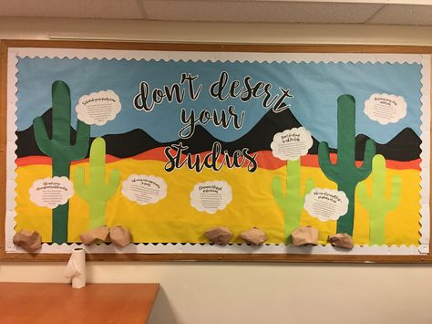 Don't Desert Your Studies Bulletin Board Ca Bulletin Board Ideas, Academic Success Bulletin Board, Breakroom Decor Ideas, Bulliten Board Design, Ra Floor Themes Ideas, Cactus Bulletin Board, Ra Hall Themes, Ra Floor Themes, Dorm Bulletin Boards