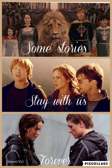 Narnia, Harry Potter, and The Hunger Games! Stay With Me Always Hunger Games, Harry Potter And Hunger Games, Harry Potter Narnia, Harry Potter Hunger Games, Hunger Games Harry Potter, Family Wealth, The Hunger Games Book, Fandom Quotes, Hunger Games Quotes