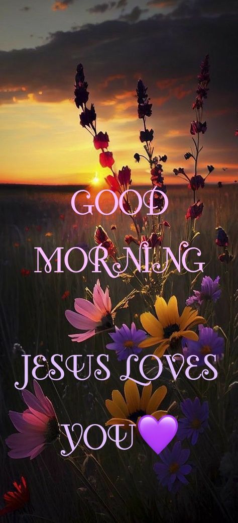 Good Morning Son I Love You, Good Morning Jesus, Good Morning Son, God's Family, Good Morning Bible Verse, Daily Greetings, Good Morning Sunshine Quotes, Sunshine Quotes, Good Morning My Love