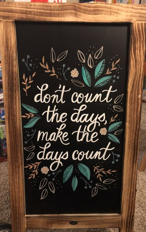 Chalkboard Office Wall Ideas, Chalk Quotes Inspirational, End Of Summer Chalkboard Art, Chalkboard Messages, Fun Chalkboard Quotes, Encouraging Chalkboard Art, Quotes For Chalkboard, Chalk Marker Board Ideas, Positive Chalkboard Quotes