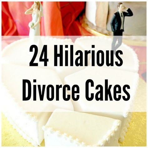 24 Divorce Cakes That Are Sure to Make You Chuckle Funny Divorce Cakes, Just Divorced Cake, Happy Divorce Cake, Divorce Cakes For Women Funny, Divorce Cake For Men, Divorce Party Ideas For Men, Divorce Cake Ideas, Divorce Cakes For Women, Divorce Cake Topper