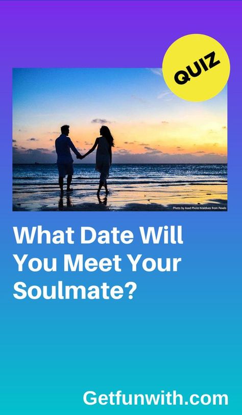 What Date Will You Meet Your Soulmate? #quiz #quizzes #buzzfeed #triviaquestionsandanswers #quizzesbuzzfeed #bestfriendquiz #bffquiz When Will I Meet My Soulmate Quiz, When Will I Find Love, Soulmates Quiz, Soulmate Quizzes, Marriage Quizzes, Will I Find Love, Psychology Quizzes, Buzzfeed Quizzes Love, Who Is My Soulmate