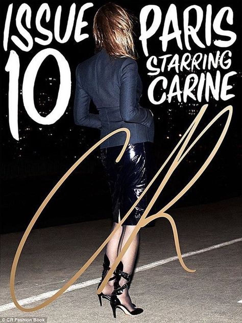 Center stage: Editor Carine Roitfeld stars on the front of an issue herself... Cr Fashion Book, Runway Magazine, Lily Donaldson, Barbie Ferreira, Carine Roitfeld, Paris Jackson, Fashion Book, Photography Magazine Cover, Karlie Kloss