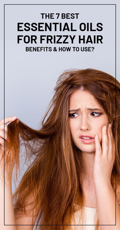 Essential Oils For Frizzy Hair: How Do They Help? Essential Oils For Frizzy Hair, Diy Frizzy Hair Fix Remedies, Oils For Frizzy Hair, Long Frizzy Hair, Hairstyles For Frizzy Hair, Frizzy Hair Remedies, Tame Frizzy Hair, Fizzy Hair, Best Shampoo And Conditioner