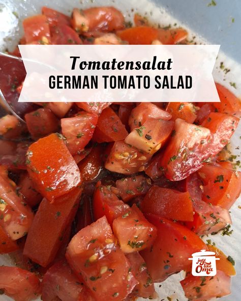 German Tomato Salad Recipe – Oma's Tomatensalat German Tomato Salad, Tomato Recipes Salad, German Salad, Garden Meals, German Salads, Tomato And Onion Salad, 1950s Food, Tomato Salad Recipe, German Dishes