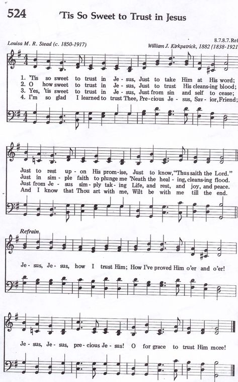 Tis So Sweet to Trust In Jesus (Hymn) SATB Tis So Sweet, Hymn Lyrics, Gospel Song Lyrics, Reading Sheet Music, Hymns Of Praise, Hymn Sheet Music, Singing Quotes, Hymn Music, Christian Lyrics