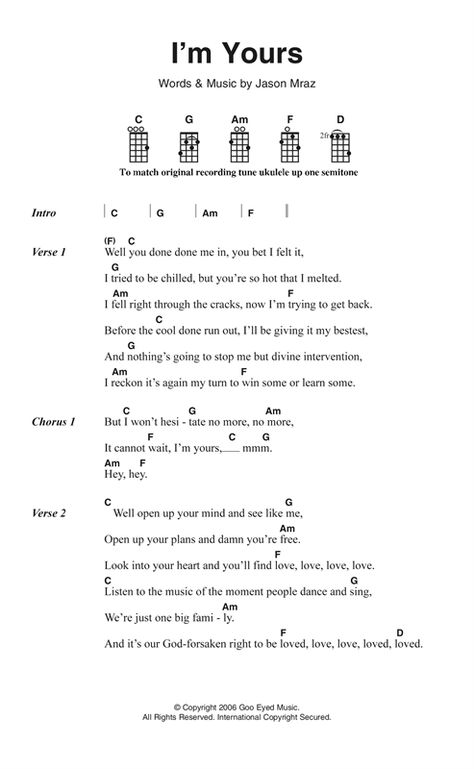 I'm Yours Lyrics, Ukulele Song, Ukulele Tabs, Jason Mraz, Lyrics And Chords, Ukulele Songs, I'm Yours, Ukulele Chords, Yours Lyrics