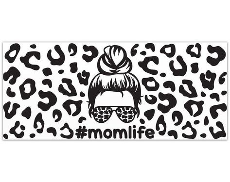 Mom Life Svg Leopard Print Libbey Glass Wrap Svg, Messy Bun Svg Mothers Day 16oz Libby Bee #svg #svgquotes #svgideas #svgfiles #freesvg #svgdesigns Mom Cup Ideas, Libby Cup Designs, Cricut Tshirt, Vinyl Business, Messy Bun Svg, Mom Mugs, Glass Wrap Svg, Cup Wraps, Cup Svg