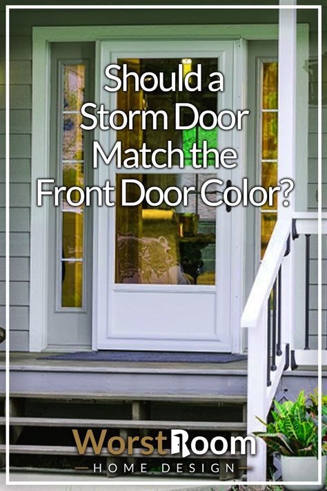 Should a Storm Door Match the Front Door Color? Front Door Color With Screen Door, Entry Doors With Storm Doors, Navy Front Door With Storm Door, Exterior Doors With Storm Doors, Storm Door Color, Green Storm Door, Brown Storm Doors For Front Door, Front Storm Doors, Storm Doors For Back Door