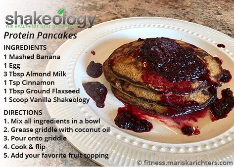 Shakeology Breakfast Recipes, Shakeology Pancakes, Fixate Meals, Healthy Protein Pancakes, Beachbody Shakeology, Fitness Breakfast, Covering Acne, Shakeology Recipes, 310 Nutrition