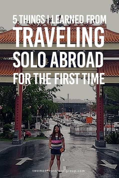 5 Things I Learned From Traveling Solo Abroad For The First Time If you asked me a few years ago if I ever considered traveling solo, I would have said no. Back then, I couldn’t imagine myself going to an unfamiliar place with no companion – someone to talk to, take my photos, and split expenses with. Safety has also been a factor for me, especially with all the negative news going around. Tips For Traveling, Solo Travel Tips, Traveling Abroad, Solo Trip, Senior Trip, Things I Learned, International Travel Tips, Travel Safety, Budget Travel Tips