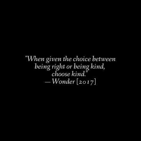 Positive Movie Quotes, Wonder Quotes Movie, Wonder Movie Quotes, 2025 Word, Grad Speech, Work Positivity, Random Sentences, Wonder Movie, Wonder Book Quotes