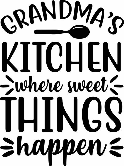 Grandma's Kitchen, Kitchen Quotes, Grandmas Kitchen, Colour Purple, Things Happen, Diy Projects To Try, Wall Sticker, Morning Quotes, Good Morning Quotes