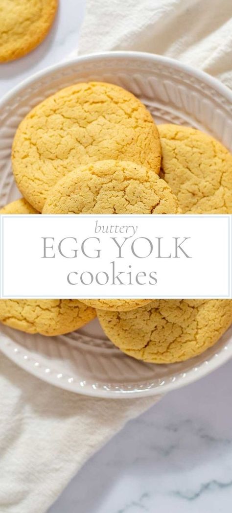 Cookies Made With Egg Yolks, Recipe Using Egg Yolks, Egg Based Desserts, Egg Yolk Cookies Recipes, Recipes That Use Egg Yolks, Recipes For Egg Yolks, Egg Yoke Recipes, Egg Yolks Uses, Egg Yolk Desserts