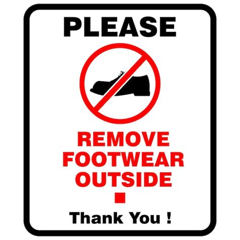 Please Remove Your Shoes Outside, Leave Your Footwear Outside Poster, Please Remove Your Shoes Sign, Remove Your Shoes Sign, No Shoes Sign, Remove Shoes Sign, Drawing Pictures For Kids, Please Remove Your Shoes, Shop Banner Design