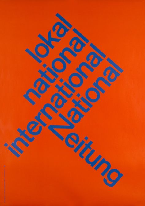 Karl Gerstner – National Zeitung, 1960 Karl Gerstner, International Typographic Style, Subway Sign, Wayfinding System, Theory Of Love, Swiss Design, Nyc Subway, Graphic Design Poster, Design Graphique