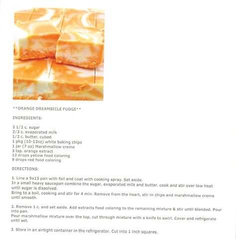 Orange Dreamsicle Fudge, Dreamsicle Fudge, Creamsicle Fudge, Divinity Candy, Easy Candy Recipes, Easy Candy, Orange Dreamsicle, Fudge Ingredients, Fudge Recipes Chocolate