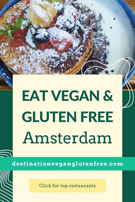 Amsterdam Gluten Free, Food In Amsterdam, Visiting Amsterdam, Amsterdam Food, Travel Amsterdam, Gluten Free Food, Vegan Junk Food, Soy Free Recipes, Gluten Free Restaurants