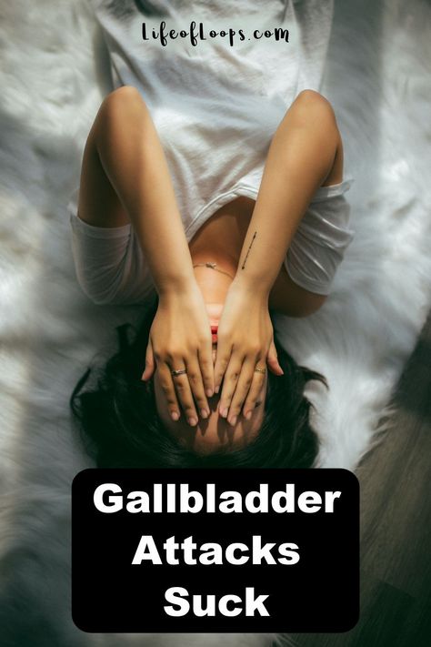 Gallbladder Attacks Suck Gallbladder Attack Diet, Gallbladder Attack Relief, Gallbladder Removal Diet, Gallstone Diet, After Gallbladder Surgery, Gallbladder Attack, Gallbladder Stones, Gallbladder Diet, Gallbladder Surgery