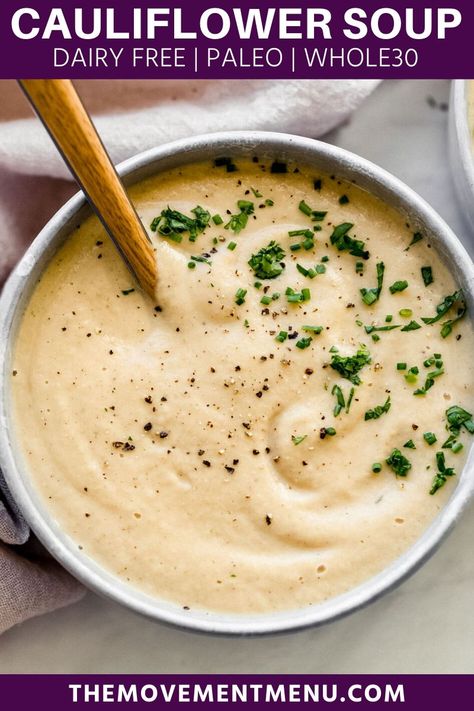 Vegan Cauliflower Soup, Stews Recipes, Fast 800, Creamy Cauliflower Soup, Best Paleo Recipes, Roasted Cauliflower Soup, Dairy Free Soup, Cauliflower Soup Recipes, Menu Recipes