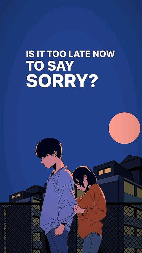 Sorry 🥺 in 2022 | Couples in love, Memes, Movie posters Memes Movie, Sorry Images, Night Rides Snapchat, Cartoon Songs, Lyrics Of English Songs, Mashup Music, Mood Off., Vibe Song, Song Status