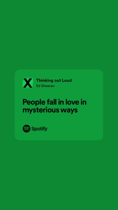 Ed Sheeran Spotify Lyrics, Thinking Out Loud Lyrics, Thinking Out Loud Ed Sheeran, Ed Sheeran Songs, Shape Of You Lyrics, Ed Sheeran Tattoo, Lyrics Ed Sheeran, Ed Sheeran Quotes, Song Qoutes