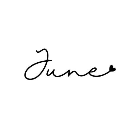 June Collage, June Lettering, August Vision Board, Instagram Divider, Months Quotes, June Logo, June Month, Story Backgrounds, Content Creation Ideas