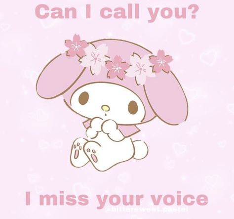 I Miss Your Voice, Cute Love Memes, Melody Hello Kitty, I Call You, Cute Messages, Hello Kitty Pictures, Love My Boyfriend, Sweet Messages, Love My Husband