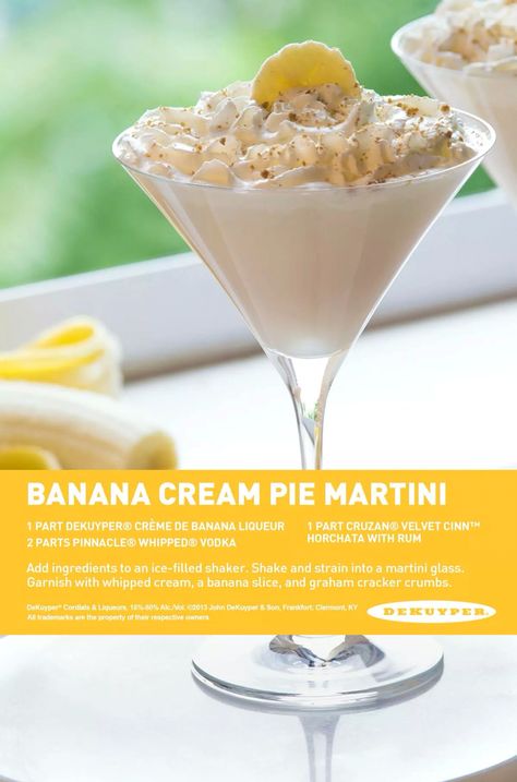 Banana cream pie martini Banana Cream Pie Martini, Banana Cream Martini, Banana Martini, Banana Liqueur, Whipped Vodka, Glass Garnish, Irish Cream Liqueur, Martini Recipe, Cream Liqueur