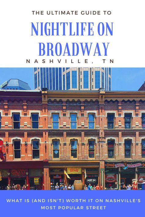 Her Life in Ruins ultimate guide to what is (and isn't) worth it on Nashville's Broadway! #Nashville #Bachelorette #Destination Nashville Nightlife, Nashville Living, Travel Nashville, Broadway Nashville, Nashville Broadway, Nashville Bars, Cades Cove Tennessee, Nashville Vacation, Tennessee Travel