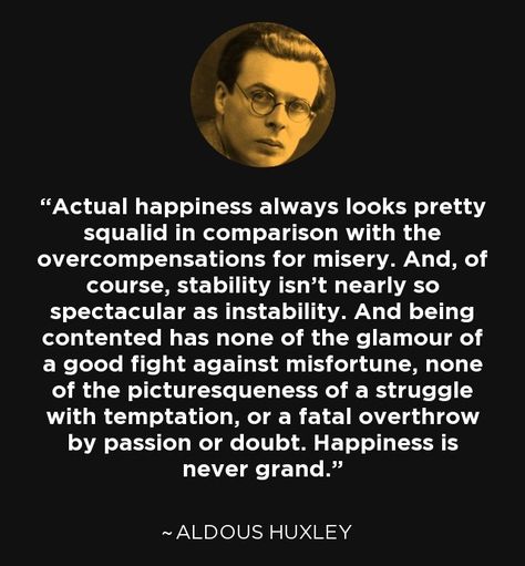 Quotes About Comparison, New World Quotes, Brave New World Quotes, Huxley Quotes, Antisocial Quotes, Aldous Huxley Quotes, Be Groovy Or Leave Man, Impossible Quotes, Brilliant Quote