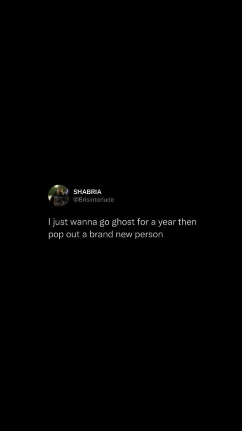 Ghosting Everyone Aesthetic, Ghost Everyone And Focus, Pop Out Quotes, Go Ghost Quotes, Ghosting Tweets, Quotes About Ghosting, Ghosting Quotes, Ghost Everyone, Working Quotes