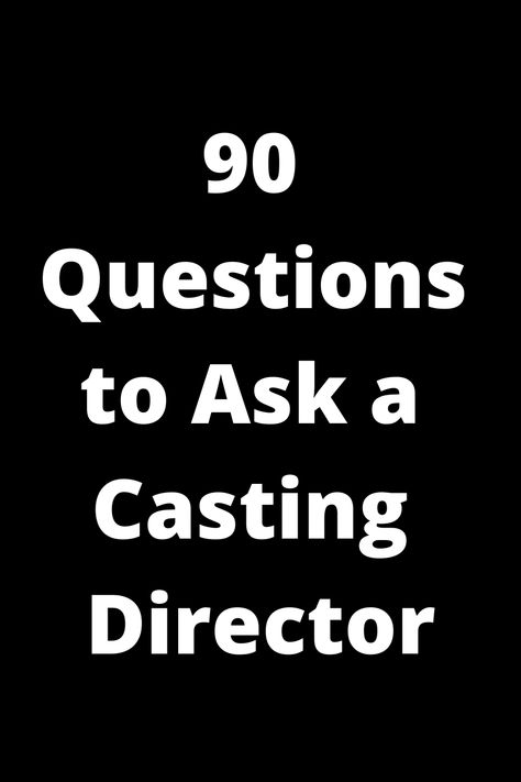 Explore these insightful 90 questions you can ask a casting director to ace your next audition! From industry trends to personal tips, be prepared and confident in your next casting meeting. Enhance your audition experience and get valuable insights from the experts. Perfect for actors, performers, and anyone navigating the entertainment industry. Elevate your audition game with these thoughtful and strategic questions curated just for you! Professional Etiquette, Casting Director, Acting Techniques, Question To Ask, Friendship And Dating, Asking The Right Questions, Fun Questions To Ask, Life Questions, Child Actors