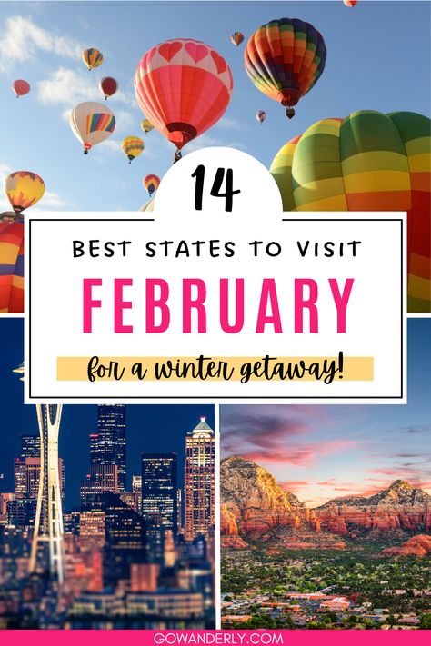 Discover the best states to visit in February for an amazing winter getaway. Winter Travel Destinations United States, Us Winter Travel Destinations, Best Places To Travel In February, Best Places To Visit In February, Winter Trips In The United States, February Vacation Destinations Usa, Anniversary Trips In The United States, Best Girls Trip Destinations In The Us, Vacation Spots In United States