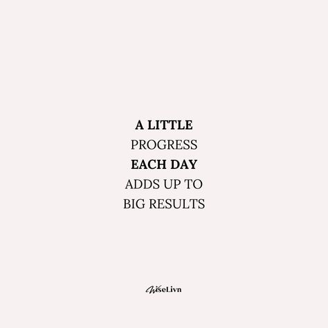 A little progress each day adds up to big results. Keep pushing forward, one step at a time. 💪 #progress #motivation #inspiration #goals #success #hardwork #nevergiveup #dailymotivation #dailyinspiration #quote Inspiring Quotes About Dreams Life Goals, Keep Goals To Yourself Quotes, Working Towards Goals Quote, A Little Progress Each Day Adds Up, Quotes About Hardwork, Hardwork Quotes Motivation, Keep Pushing Quotes, Progress Motivation, Progress Quotes