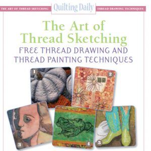 Free eBook: Thread Sketching Techniques Embroidered Landscapes, Quilt Landscape, Basket Sewing Pattern, Creative Stitches, Thread Sketching, Portrait Quilts, Sketch Free, Photo Quilts, Machine Embroidery Thread