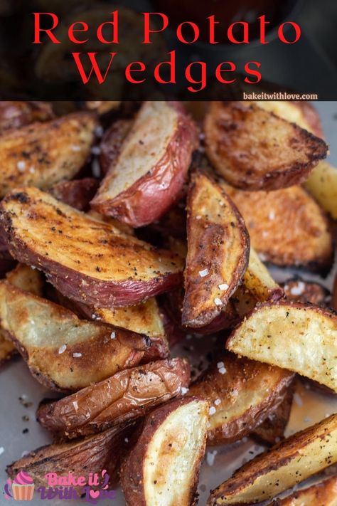 Red Potato Wedges In Oven, Red Potato Fries Baked, Crispy Red Potatoes In Oven, Red Skinned Potato Recipes, Baked Potato Wedges In The Oven, Baked Red Potatoes In The Oven, Roasted Red Potatoes Recipe, Red Potato Appetizers, Red Skin Potato Recipes