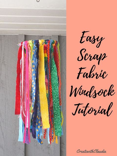 Easy Scrap Fabric Windsock Tutorial - Create with Claudia Windsocks Diy How To Make, Diy Windsock, Scrap Busters, Sock Crafts, School Garden, Scrap Fabric, Easy Craft Projects, Adult Crafts, Fabric Strips